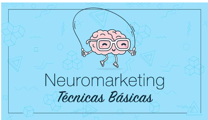 Neuromarketing: técnicas para vender al subconsciente